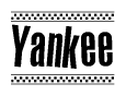 The clipart image displays the text Yankee in a bold, stylized font. It is enclosed in a rectangular border with a checkerboard pattern running below and above the text, similar to a finish line in racing. 