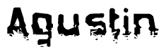 The image contains the word Agustin in a stylized font with a static looking effect at the bottom of the words
