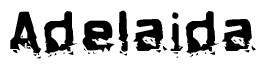 The image contains the word Adelaida in a stylized font with a static looking effect at the bottom of the words
