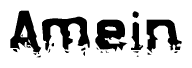The image contains the word Amein in a stylized font with a static looking effect at the bottom of the words