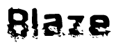 This nametag says Blaze, and has a static looking effect at the bottom of the words. The words are in a stylized font.