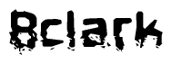 This nametag says Bclark, and has a static looking effect at the bottom of the words. The words are in a stylized font.