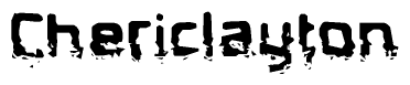 The image contains the word Chericlayton in a stylized font with a static looking effect at the bottom of the words