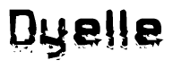 The image contains the word Dyelle in a stylized font with a static looking effect at the bottom of the words