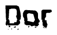 The image contains the word Dor in a stylized font with a static looking effect at the bottom of the words