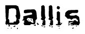 The image contains the word Dallis in a stylized font with a static looking effect at the bottom of the words