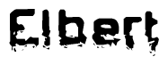   The image contains the word Elbert in a stylized font with a static looking effect at the bottom of the words 