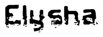 The image contains the word Elysha in a stylized font with a static looking effect at the bottom of the words