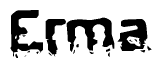 The image contains the word Erma in a stylized font with a static looking effect at the bottom of the words
