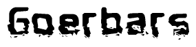 The image contains the word Goerbars in a stylized font with a static looking effect at the bottom of the words