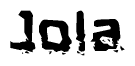 The image contains the word Jola in a stylized font with a static looking effect at the bottom of the words