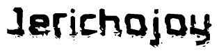 The image contains the word Jerichojoy in a stylized font with a static looking effect at the bottom of the words