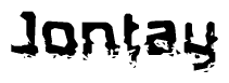 The image contains the word Jontay in a stylized font with a static looking effect at the bottom of the words