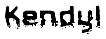 The image contains the word Kendyl in a stylized font with a static looking effect at the bottom of the words