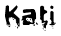 The image contains the word Kati in a stylized font with a static looking effect at the bottom of the words