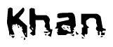 The image contains the word Khan in a stylized font with a static looking effect at the bottom of the words