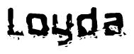 The image contains the word Loyda in a stylized font with a static looking effect at the bottom of the words