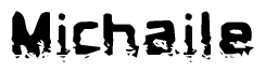 The image contains the word Michaile in a stylized font with a static looking effect at the bottom of the words