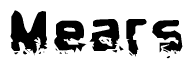 The image contains the word Mears in a stylized font with a static looking effect at the bottom of the words