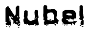 The image contains the word Nubel in a stylized font with a static looking effect at the bottom of the words