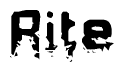 This nametag says Rite, and has a static looking effect at the bottom of the words. The words are in a stylized font.