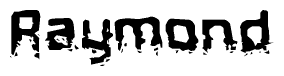 The image contains the word Raymond in a stylized font with a static looking effect at the bottom of the words