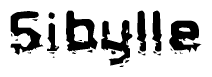 The image contains the word Sibylle in a stylized font with a static looking effect at the bottom of the words
