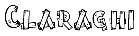 The image contains the name Claraghi written in a decorative, stylized font with a hand-drawn appearance. The lines are made up of what appears to be planks of wood, which are nailed together