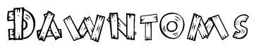 The image contains the name Dawntoms written in a decorative, stylized font with a hand-drawn appearance. The lines are made up of what appears to be planks of wood, which are nailed together
