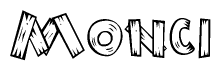 The clipart image shows the name Monci stylized to look as if it has been constructed out of wooden planks or logs. Each letter is designed to resemble pieces of wood.