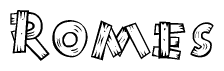 The image contains the name Romes written in a decorative, stylized font with a hand-drawn appearance. The lines are made up of what appears to be planks of wood, which are nailed together