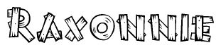 The image contains the name Raxonnie written in a decorative, stylized font with a hand-drawn appearance. The lines are made up of what appears to be planks of wood, which are nailed together