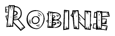 The image contains the name Robine written in a decorative, stylized font with a hand-drawn appearance. The lines are made up of what appears to be planks of wood, which are nailed together