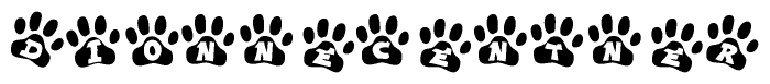 The image shows a series of animal paw prints arranged in a horizontal line. Each paw print contains a letter, and together they spell out the word Dionnecentner.