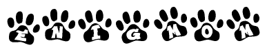 The image shows a series of animal paw prints arranged in a horizontal line. Each paw print contains a letter, and together they spell out the word Enigmom.