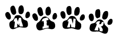 The image shows a row of animal paw prints, each containing a letter. The letters spell out the word Mink within the paw prints.