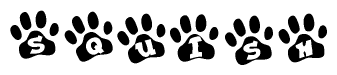 The image shows a series of animal paw prints arranged horizontally. Within each paw print, there's a letter; together they spell Squish