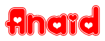 The image is a red and white graphic with the word Anaid written in a decorative script. Each letter in  is contained within its own outlined bubble-like shape. Inside each letter, there is a white heart symbol.