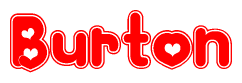 The image is a clipart featuring the word Burton written in a stylized font with a heart shape replacing inserted into the center of each letter. The color scheme of the text and hearts is red with a light outline.
