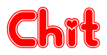 The image displays the word Chit written in a stylized red font with hearts inside the letters.