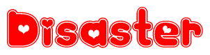 The image is a red and white graphic with the word Disaster written in a decorative script. Each letter in  is contained within its own outlined bubble-like shape. Inside each letter, there is a white heart symbol.