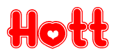 The image is a red and white graphic with the word Hott written in a decorative script. Each letter in  is contained within its own outlined bubble-like shape. Inside each letter, there is a white heart symbol.