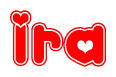 The image is a red and white graphic with the word Ira written in a decorative script. Each letter in  is contained within its own outlined bubble-like shape. Inside each letter, there is a white heart symbol.
