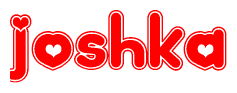 The image is a red and white graphic with the word Joshka written in a decorative script. Each letter in  is contained within its own outlined bubble-like shape. Inside each letter, there is a white heart symbol.