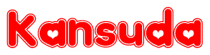 The image is a red and white graphic with the word Kansuda written in a decorative script. Each letter in  is contained within its own outlined bubble-like shape. Inside each letter, there is a white heart symbol.