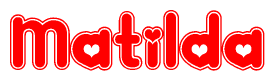 The image displays the word Matilda written in a stylized red font with hearts inside the letters.