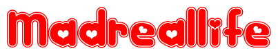 The image displays the word Madreallife written in a stylized red font with hearts inside the letters.