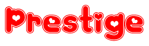 The image is a red and white graphic with the word Prestige written in a decorative script. Each letter in  is contained within its own outlined bubble-like shape. Inside each letter, there is a white heart symbol.