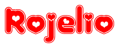 The image is a red and white graphic with the word Rojelio written in a decorative script. Each letter in  is contained within its own outlined bubble-like shape. Inside each letter, there is a white heart symbol.