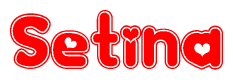 The image is a red and white graphic with the word Setina written in a decorative script. Each letter in  is contained within its own outlined bubble-like shape. Inside each letter, there is a white heart symbol.
